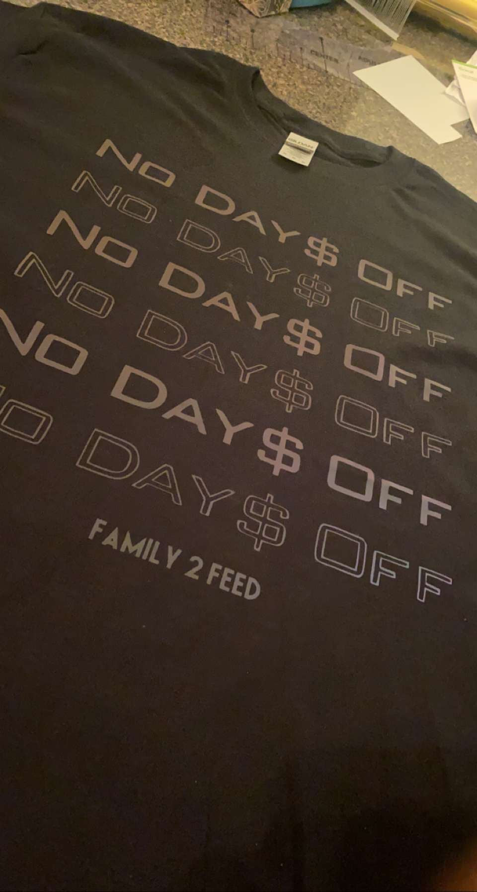 No Days Off Shirt